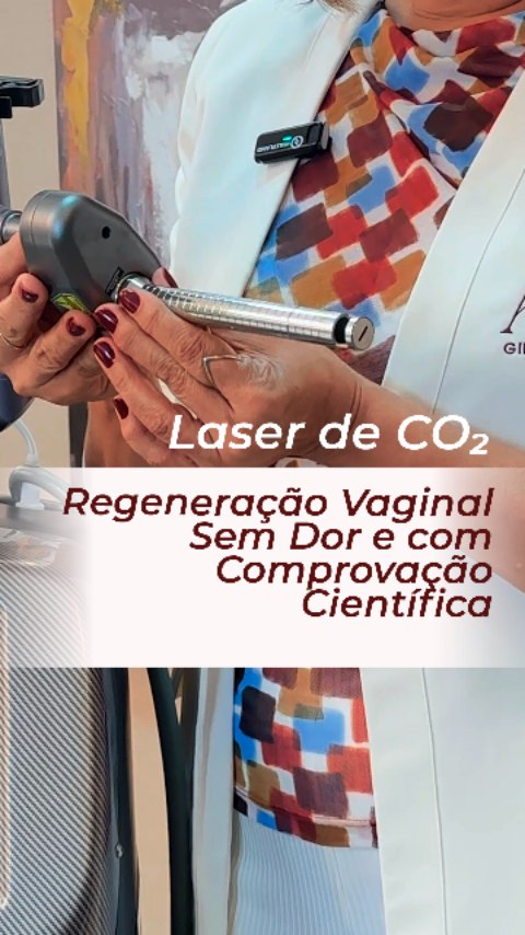Equipamento de Laser de CO2 - Ginecologia Regenerativa
